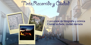 Concursos de fotografía y crónica: Ciudad soñada, ciudad narrada