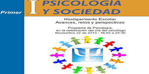 Programa de Psicología realiza el primer panel de psicología y sociedad “ Hostigamiento Escolar”