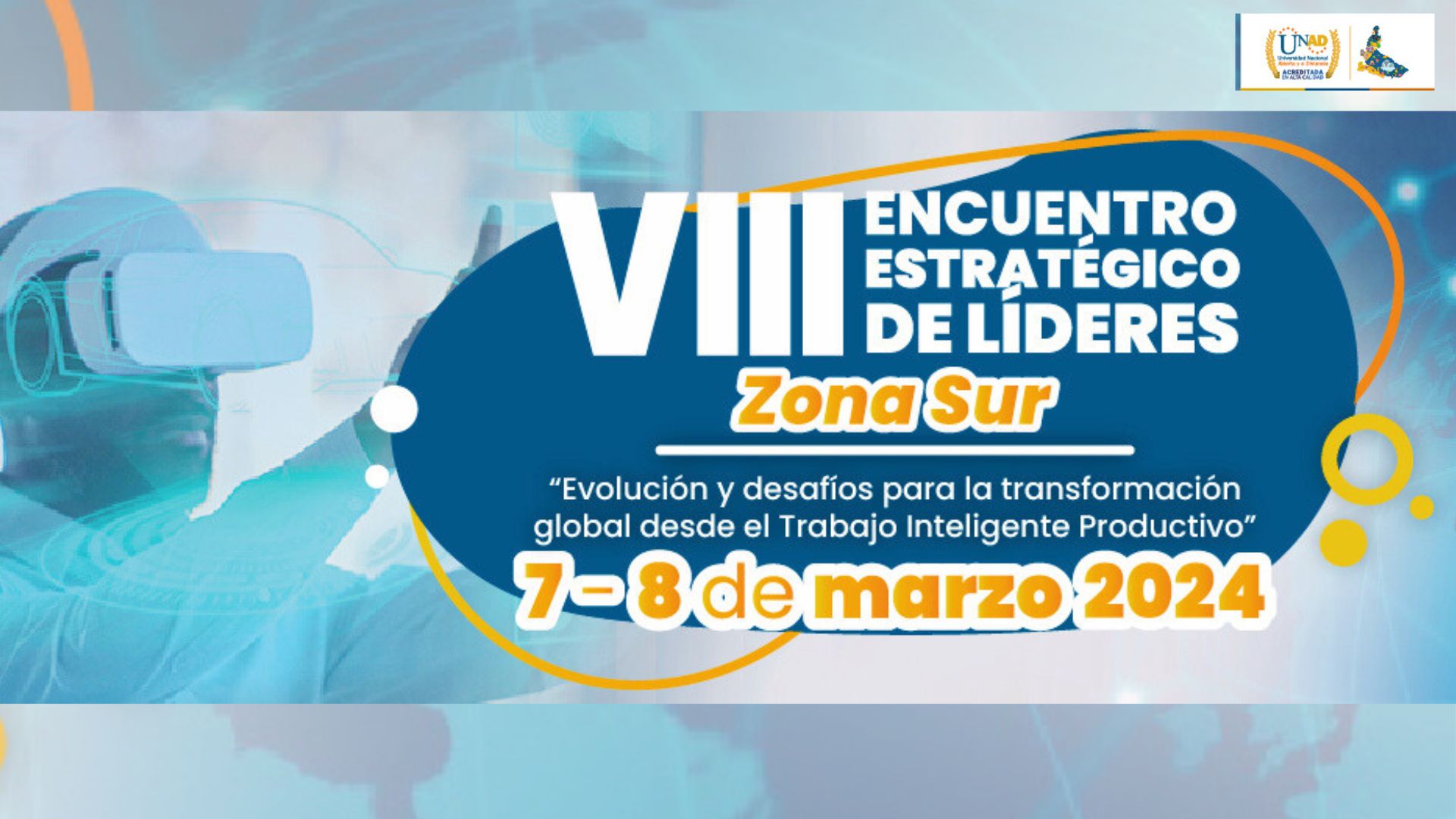 VIII Encuentro Estratégico de Líderes: Zona Sur Comprometida con la Innovación y el Liderazgo.