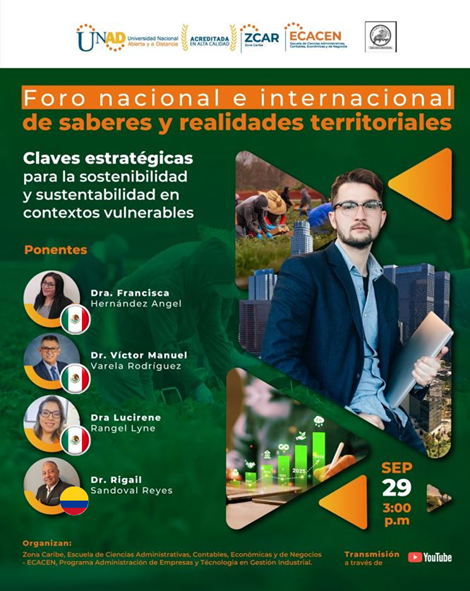 Foro nacional e internacional de saberes y realidades territoriales: claves estratégicas para la sostenibilidad y sustentabilidad en contextos vulnerables.
