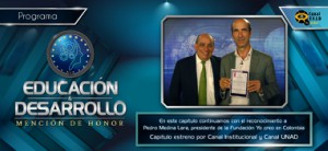 Educación y Desarrollo "Mención de honor" con Pedro Medina Lara – Segunda Parte
