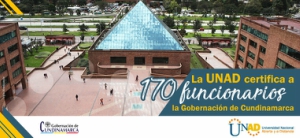 La UNAD certifica a 170 funcionarios de la Gobernación de Cundinamarca