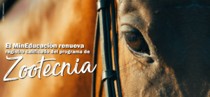 El MinEducación renueva el registro calificado del programa de Zootecnia