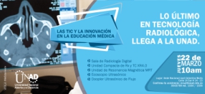 ¡La UNAD sigue innovando! Participe en la inauguración sala de radiología y laboratorio de ciencias radiológicas