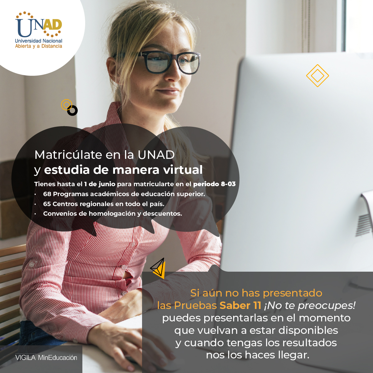 No pauses tus sueños, matricúlate en la UNAD y estudia de manera virtual