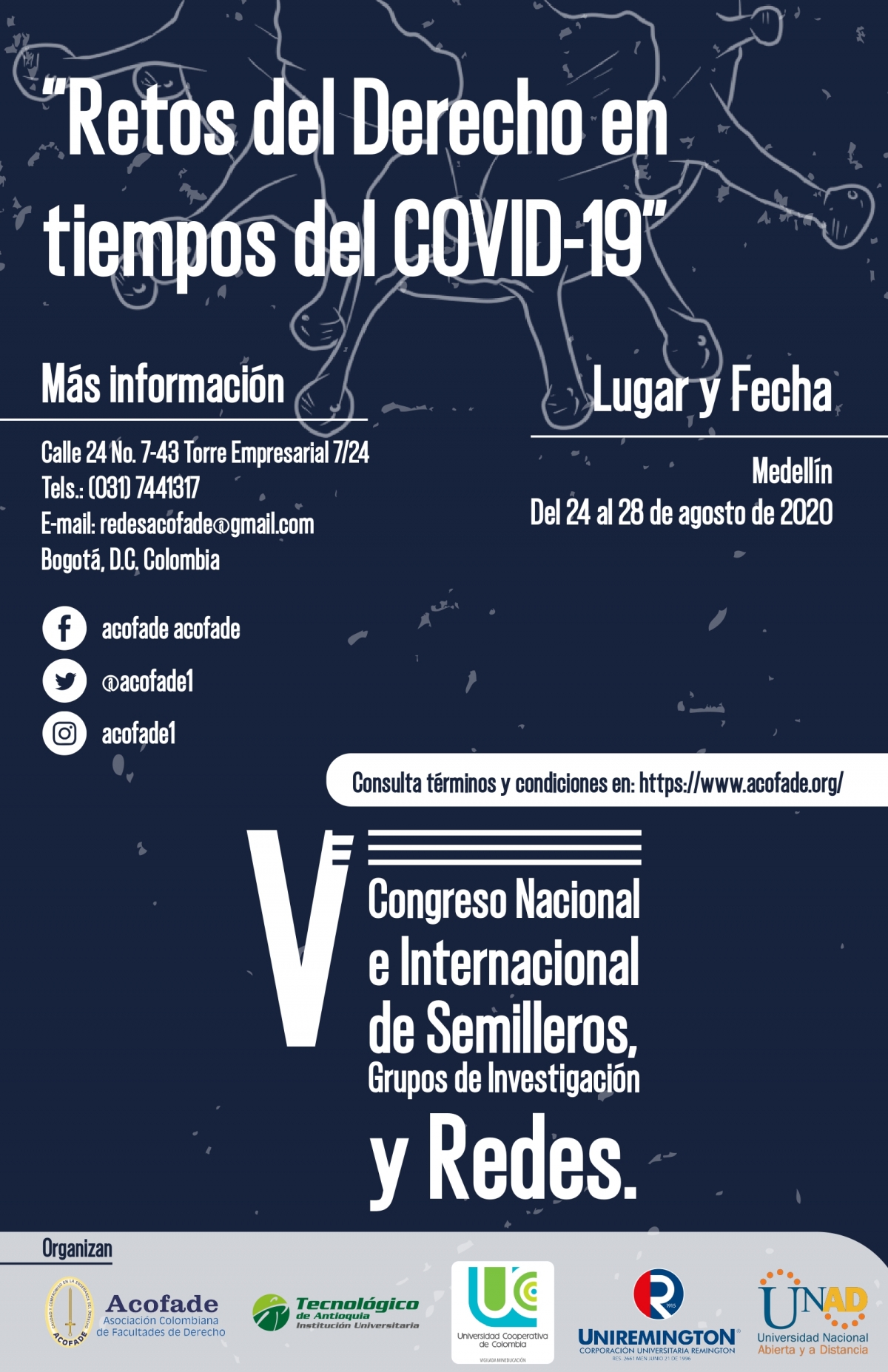 Participa en la convocatoria para presentar tu ponencia en el V Congreso Nacional e Internacional de Semilleros, Grupos de Investigación y Redes “Retos del Derecho en Tiempos del Covid-19”