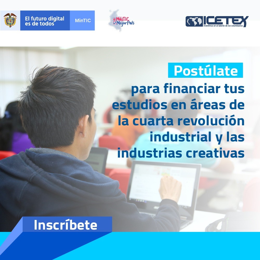  Abierta convocatoria para financiar estudios tecnológicos en áreas de la cuarta revolución digital e industrias creativas