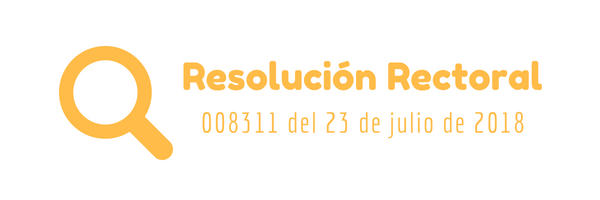 Resolución Rectoral 008311 del 23 de julio de 2018 para la financiación de proyectos de investigación de Semilleros UNAD -  Convocatoria 007 de 2018