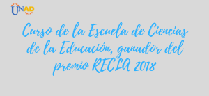 Curso de la Escuela de Ciencias de la Educación, ganador del premio RECLA 2018