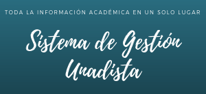 Sistema de Gestión Unadista, toda la información académica en un solo lugar