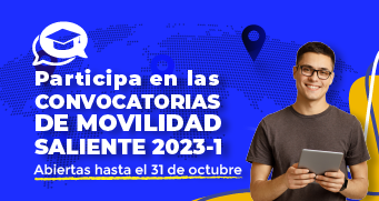 ¿Deseas realizar un intercambio académico nacional o internacional? Participa en las convocatorias de movilidad saliente 2024-1 
