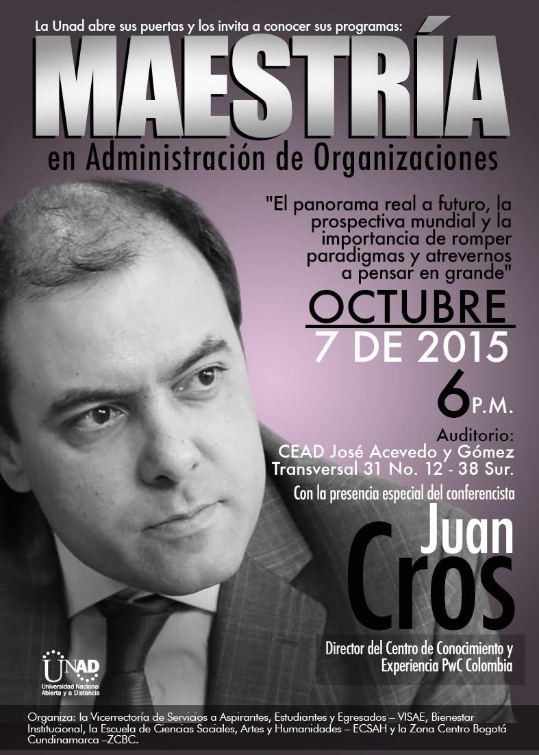 UNAD presenta su nueva Maestría en Administración de Organizaciones