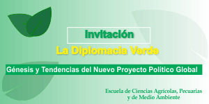Evento conferencia internacional: LA DIPLOMACIA VERDE