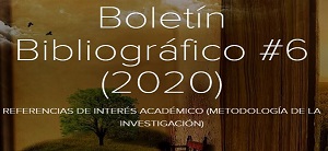 Conozca el Boletín Bibliográfico No.6 de la e-Biblioteca
