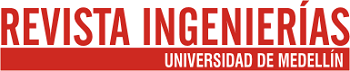 Conoce las últimas publicaciones digitales de la Revista Ingenierías Universidad de Medellín