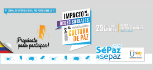 Participa en el VI Seminario Internacional, Paz Perdurable 2018