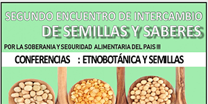 Segundo encuentro de intercambio de semillas y saberes