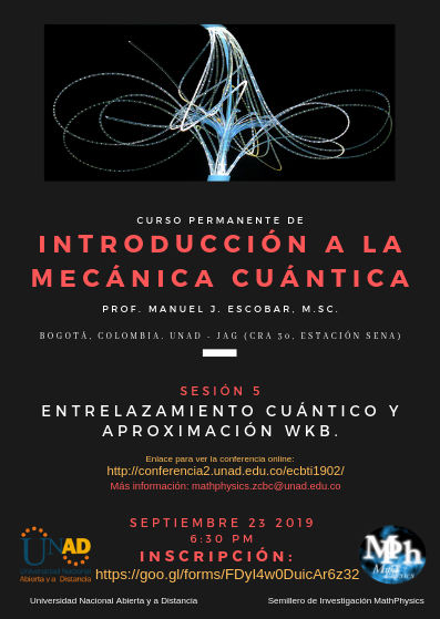 Primer Curso Libre: "Introducción a la Mecánica Cuántica" - Sesión 5