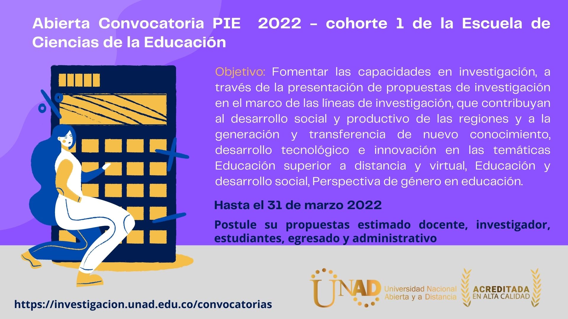 Abierta Convocatoria PIE 2022 1 cohorte 2