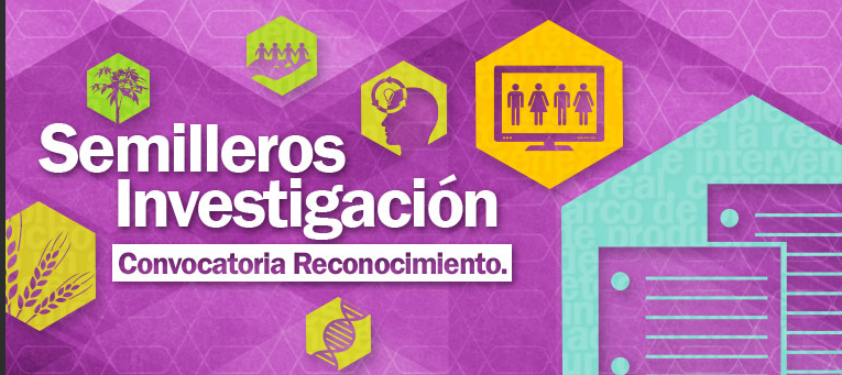 Convocatoria de Aval semilleros de Investigación vinculados a grupos de Investigación