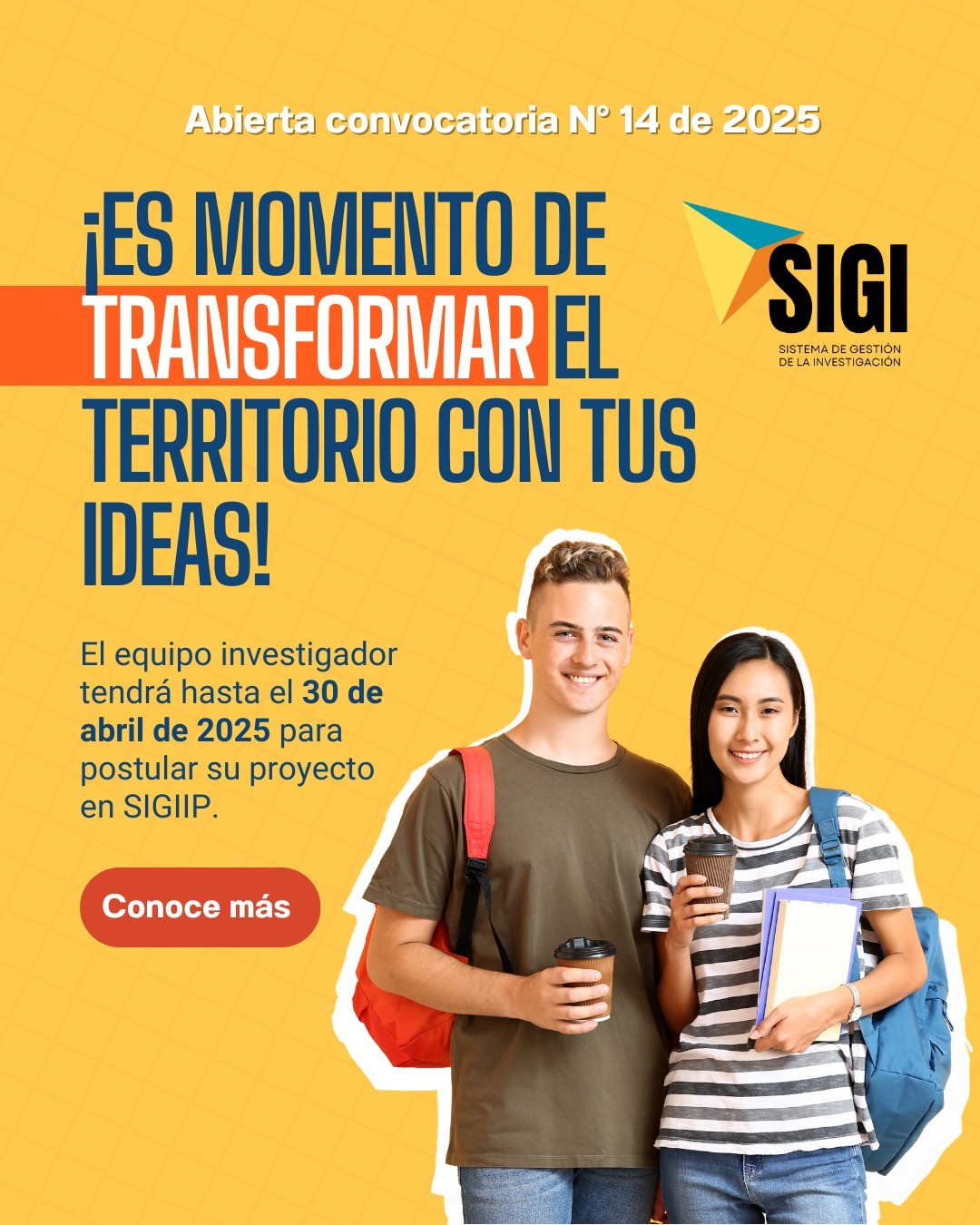 Abierta convocatoria N° 14 de 2025 para la conformación del banco de proyectos orientados a la generación de soluciones sostenibles, sustentables e innovadoras que impacten positivamente en el desarrollo social, económico y ambiental del territorio.