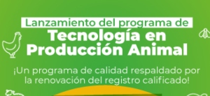 Renovación del registro calificado del programa Tecnología en Producción Animal de la UNAD: Compromiso con la calidad y la sostenibilidad en el sector agropecuario