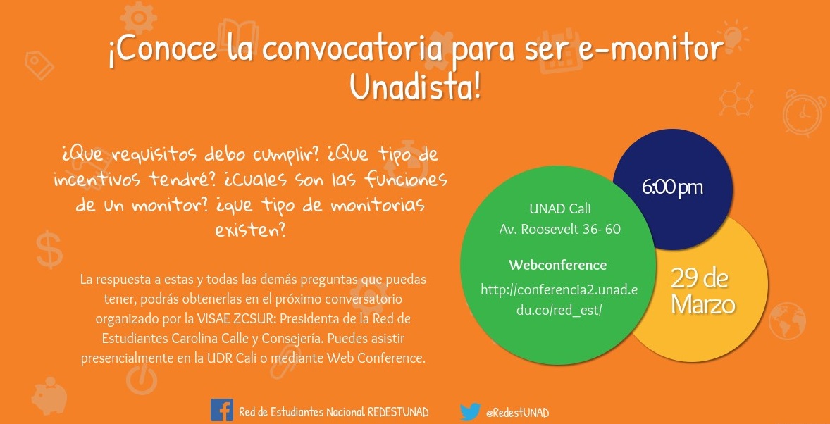 Conoce más sobre la convocatoria e-Monitores Unadistas vigencia 2017