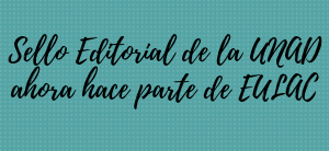 Sello editorial de la UNAD ahora hace parte de EULAC